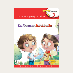 LE CAHIER D'ACTIVITES LA BONNE ATTITUDE
