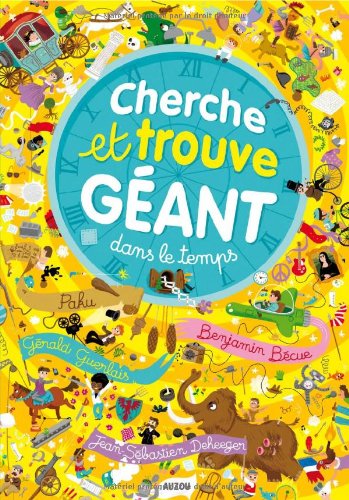[1650554101] CHERCHE ET TROUVE GEANT DANS LE TEMPS