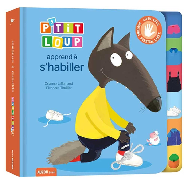 [1650554700] P'TIT LOUP APPRENDà€S'HABILLER - NE 99071