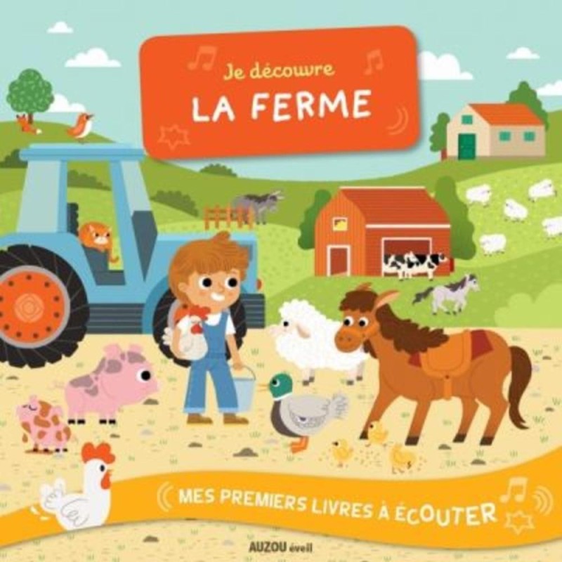 MES PREMIERS LIVRES A ECOUTER - JE DECOUVRE LA FERME